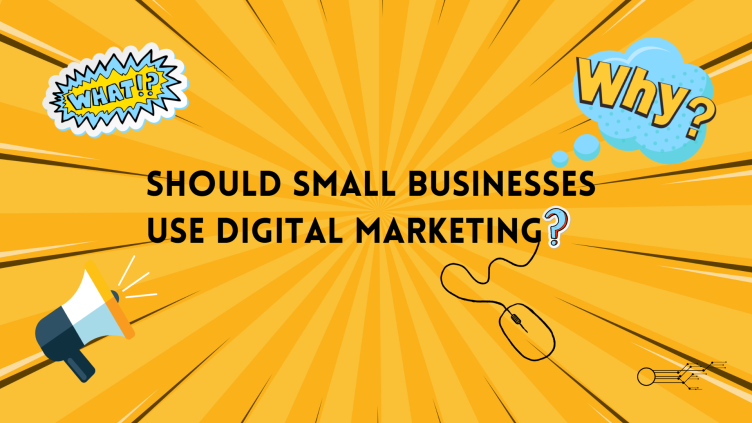 why small business need digital marketing